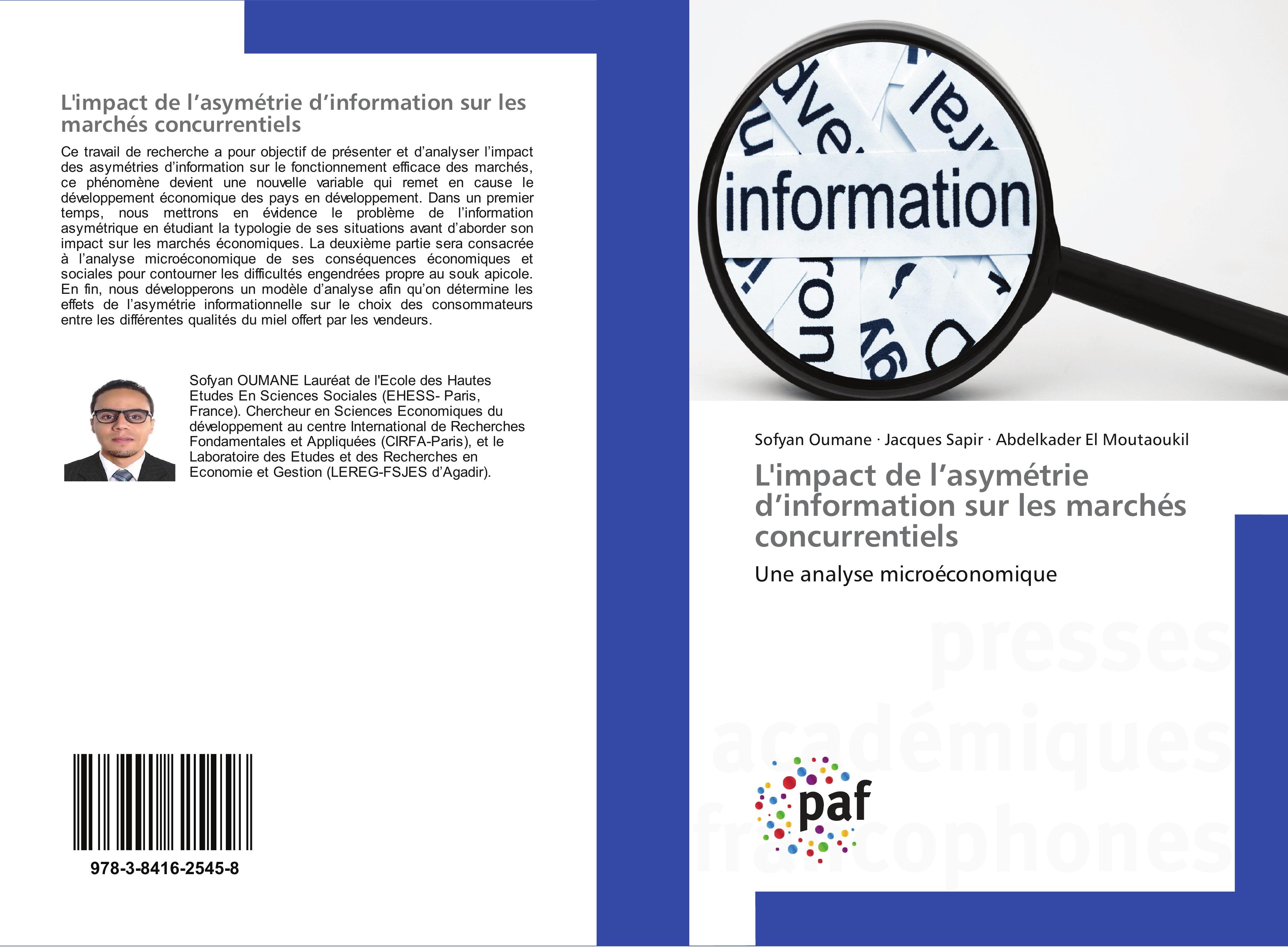 L impact de l asymétrie d information sur les marchés concurrentiels - Sofyan Oumane Jacques Sapir Abdelkader El Moutaoukil