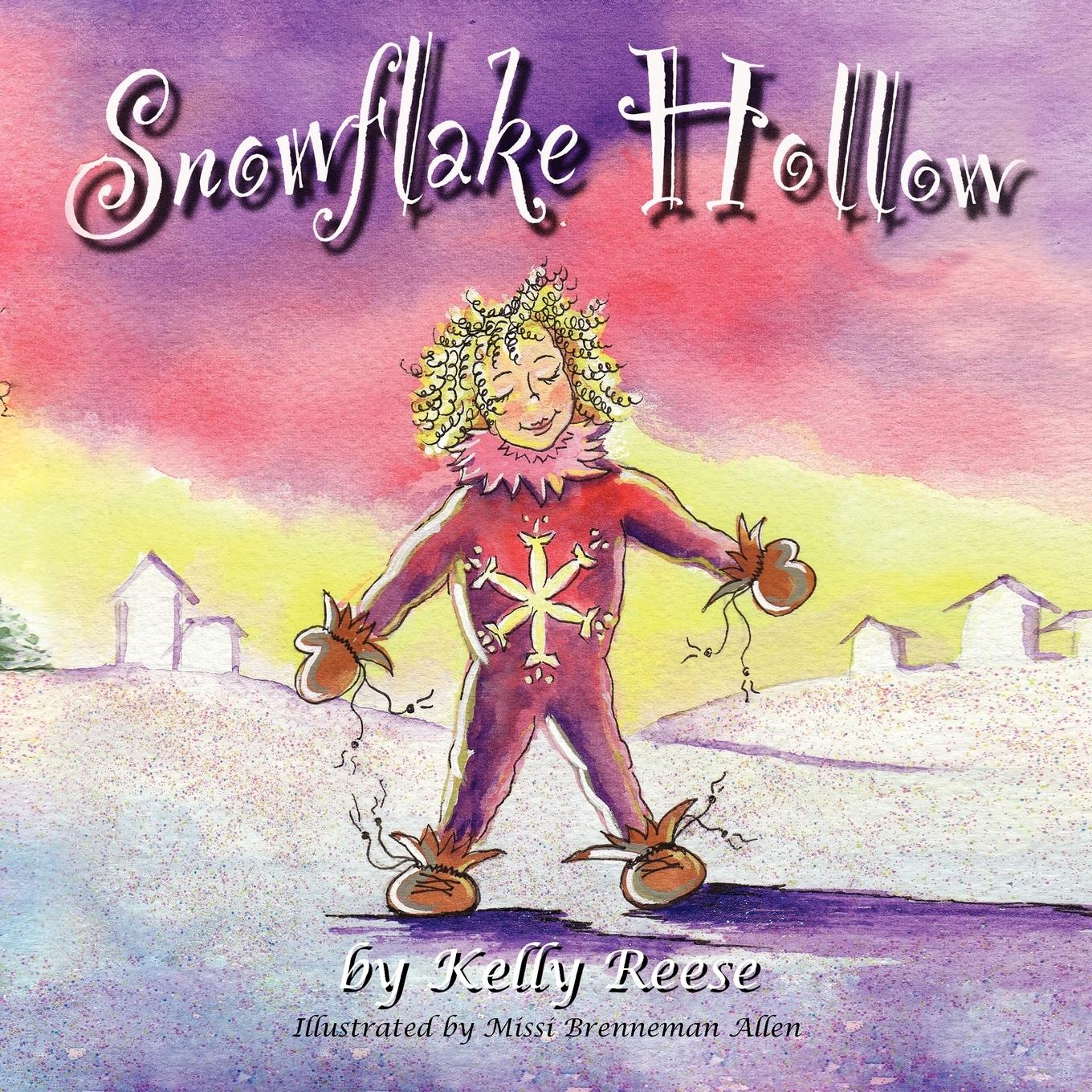 Snowflake Hollow - Reese, Kelly