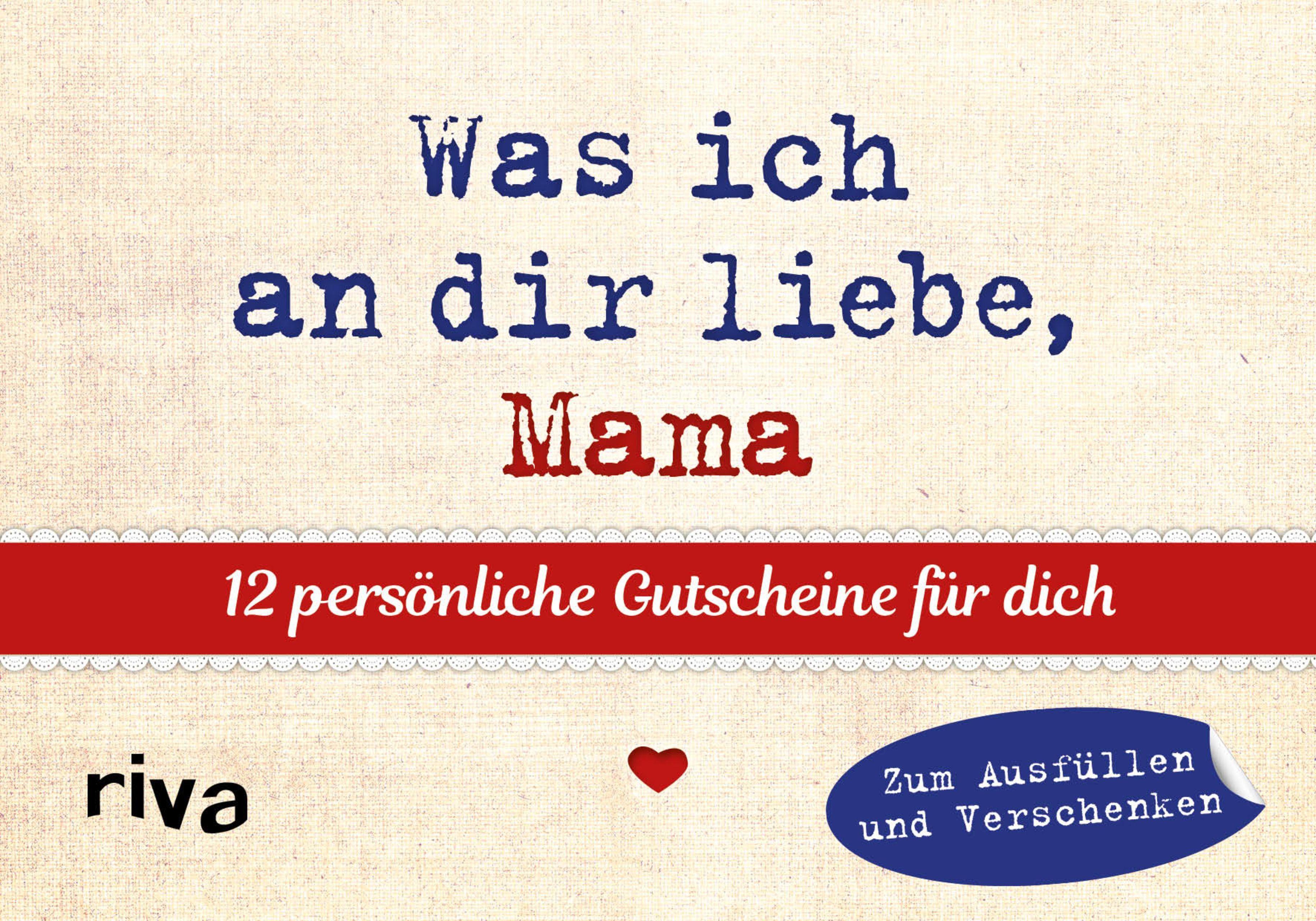 Was ich an dir liebe, Mama 12 Gutscheine zum Ausfüllen [145857674