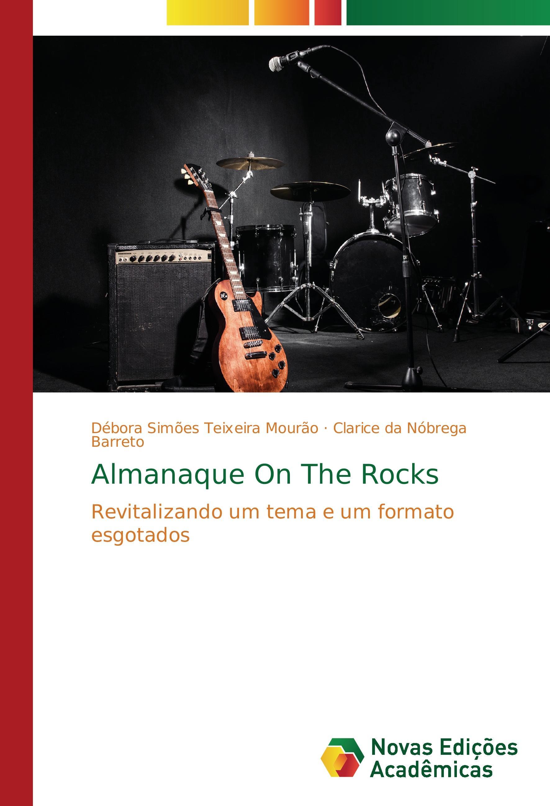 Almanaque On The Rocks - Simões Teixeira Mourão, Débora Barreto, Clarice da Nóbrega