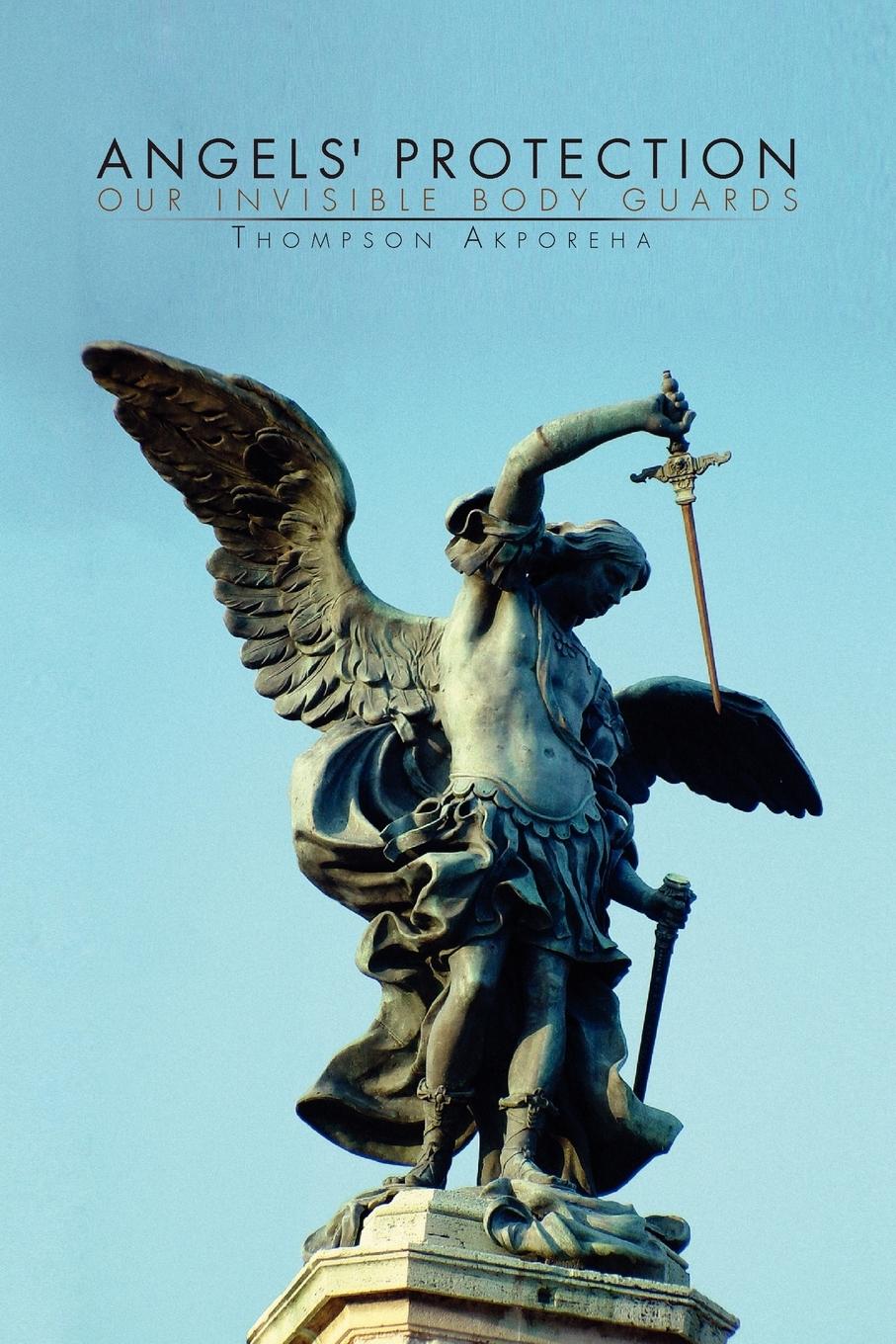 Angels  Protection - Akporeha, Thompson