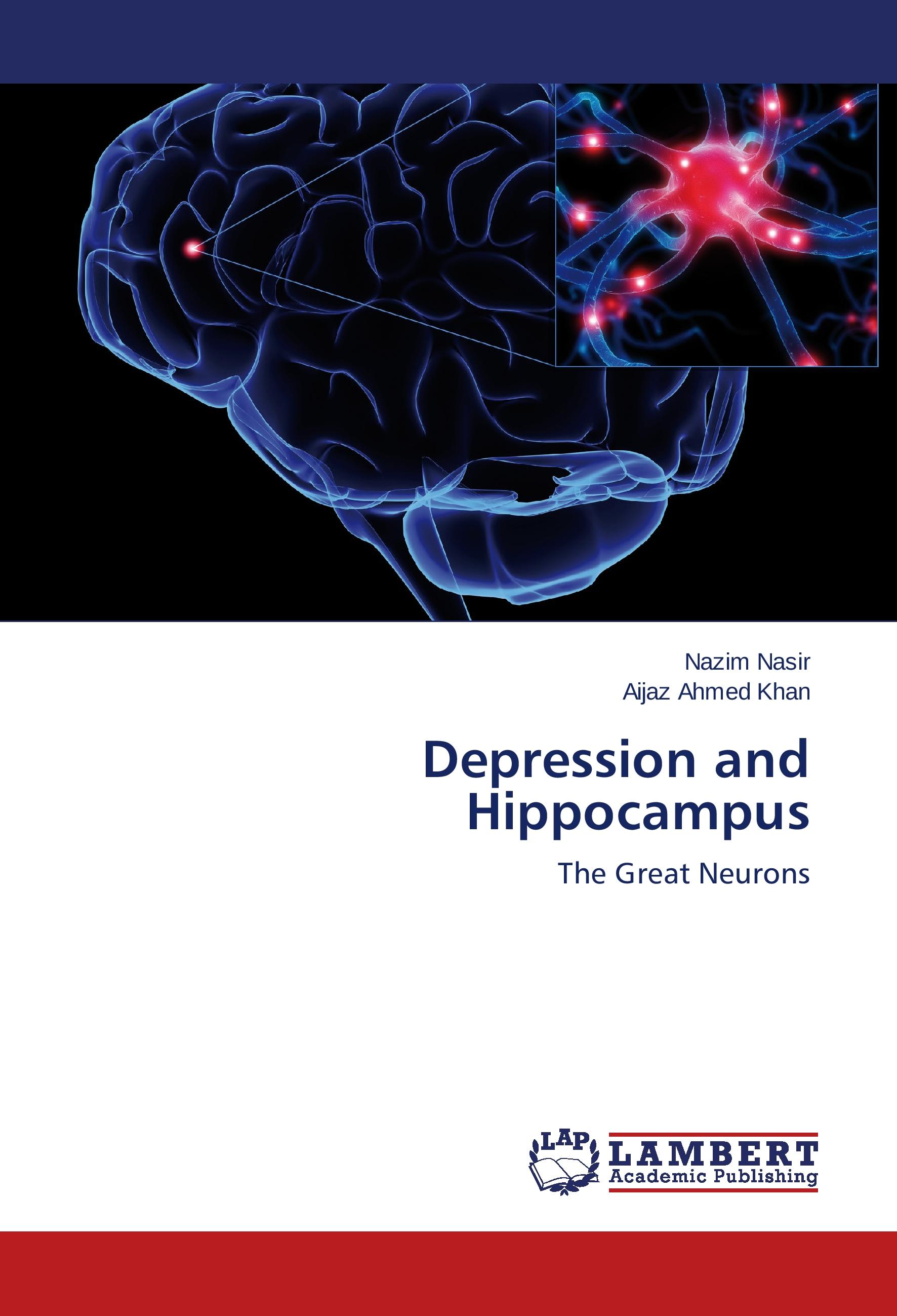 Depression and Hippocampus - NAZIM NASIR Aijaz Ahmed Khan