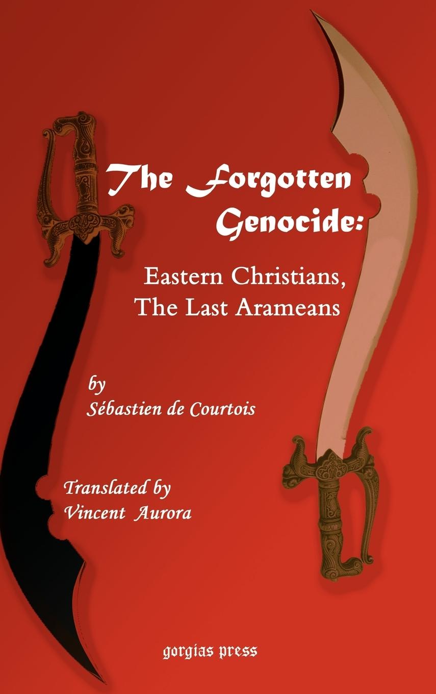 The Forgotten Genocide - Courtois, S. Courtois, Sebastien De