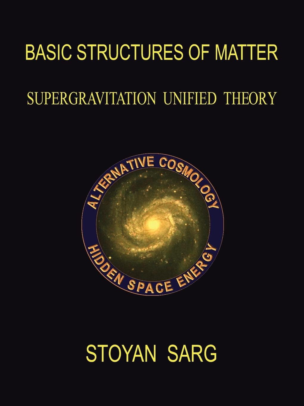 Basic Structures of Matter - Sarg, Stoyan