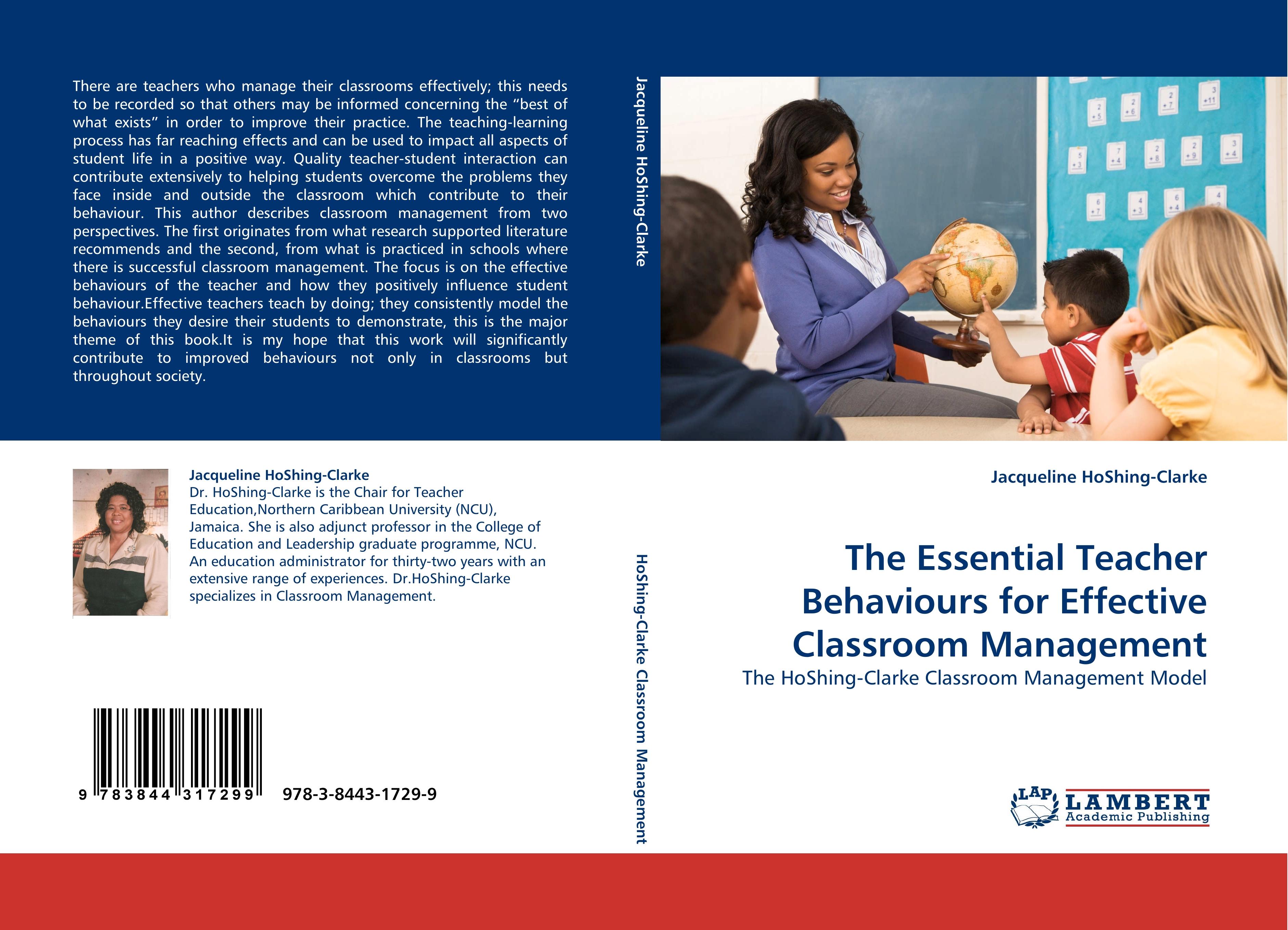 The Essential Teacher Behaviours for Effective Classroom Management - Jacqueline HoShing-Clarke
