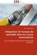 Intégration de français de spécialité dans les cursus universitaires - Bakah, Edem Kwasi