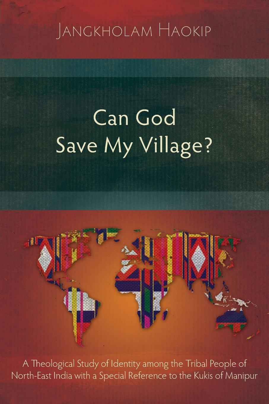 Can God Save My Village? - Haokip, Jangkholam