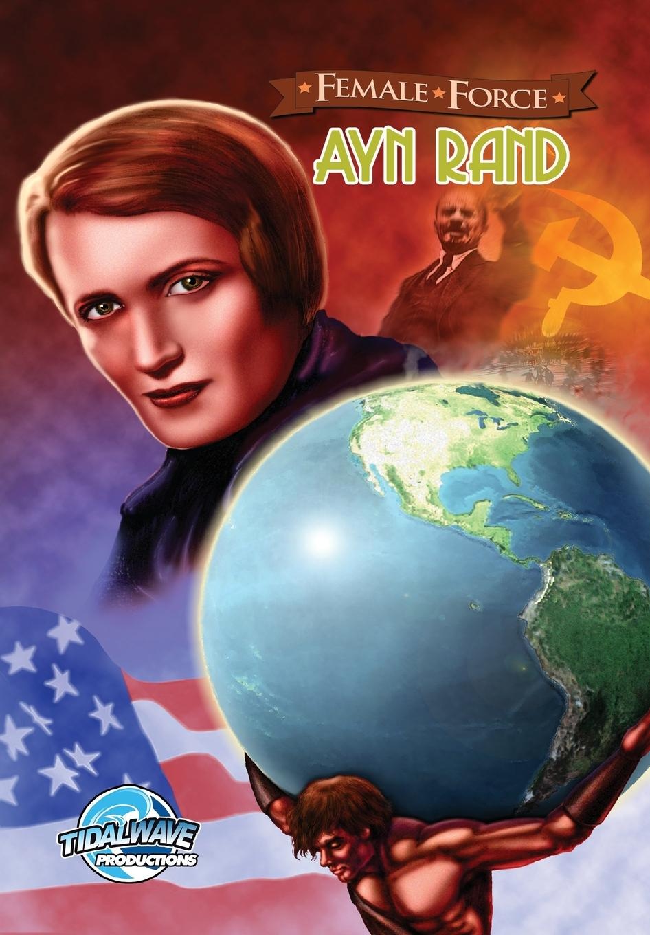 Female Force: Ayn Rand - John, Blundell