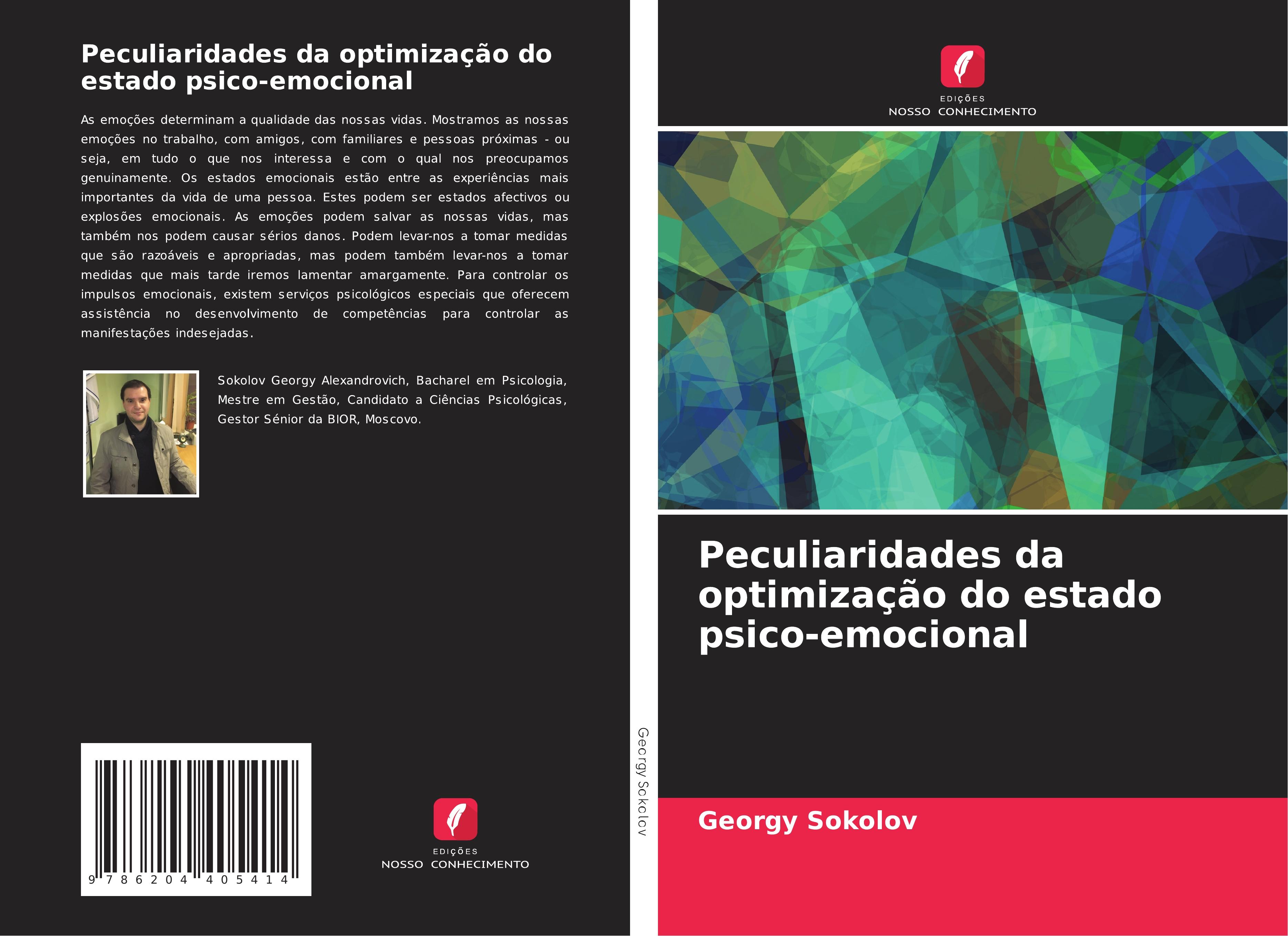 Peculiaridades da optimização do estado psico-emocional - Sokolov, Georgy