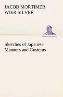Sketches of Japanese Manners and Customs - Silver, Jacob Mortimer Wier