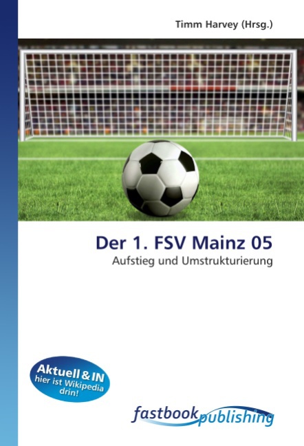 Der 1. FSV Mainz 05 - Harvey, Timm
