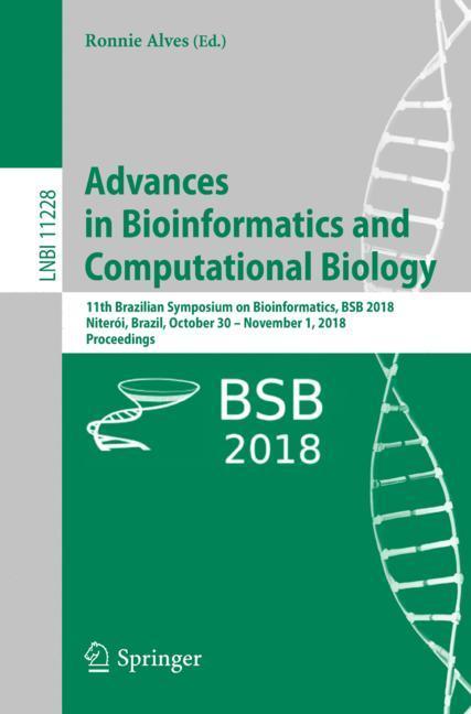 Advances in Bioinformatics and Computational Biology Alves, Ronnie Lecture Not..