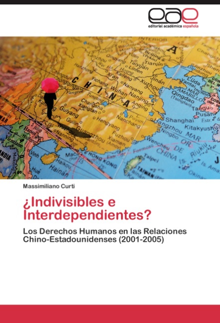 Indivisibles e Interdependientes? - Curti, Massimiliano