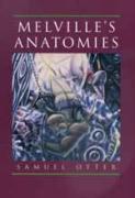 Otter, S: Melvilles Anatomies (Paper) - Otter, Samuel