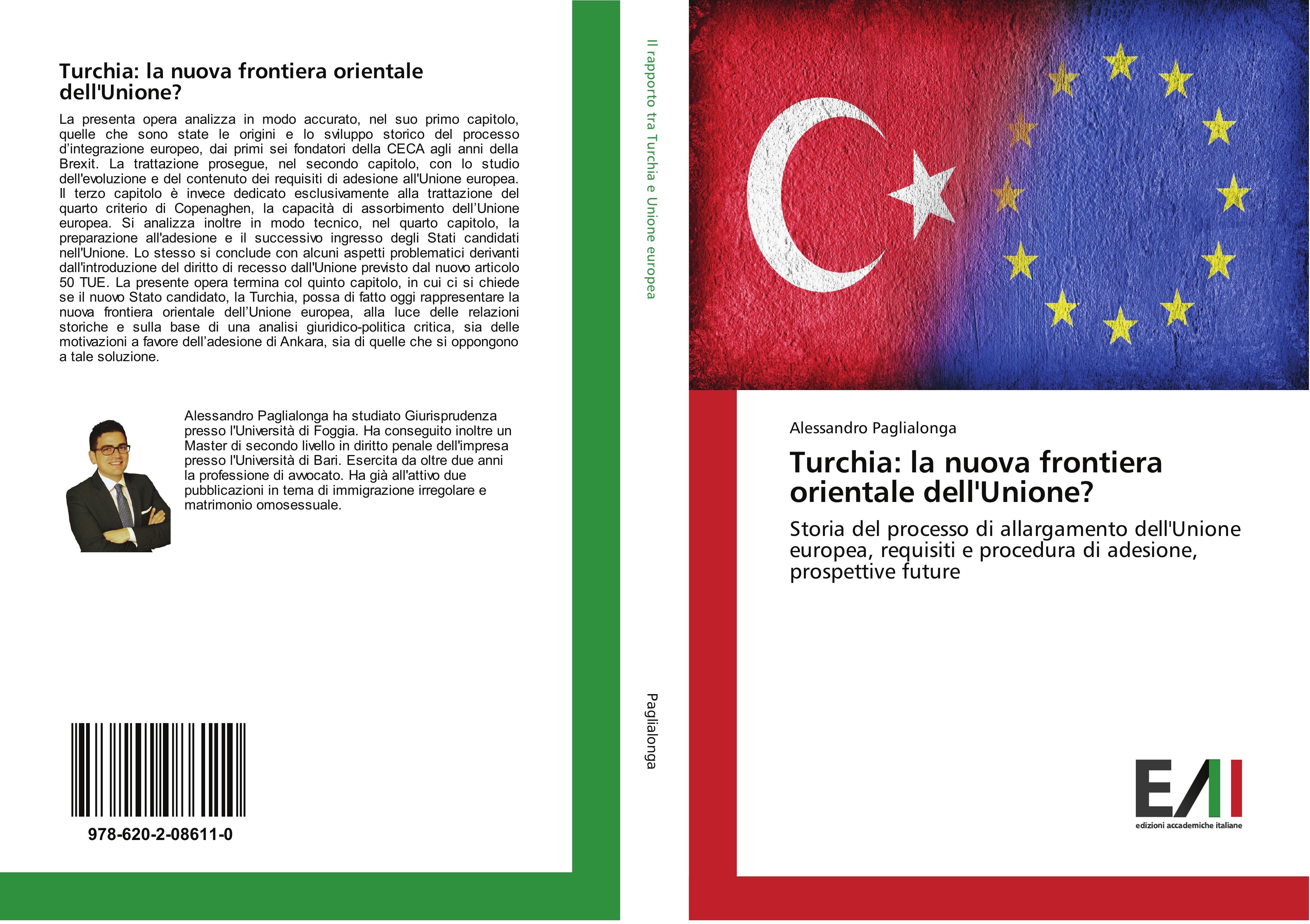 Turchia: la nuova frontiera orientale dell Unione? - Alessandro Paglialonga