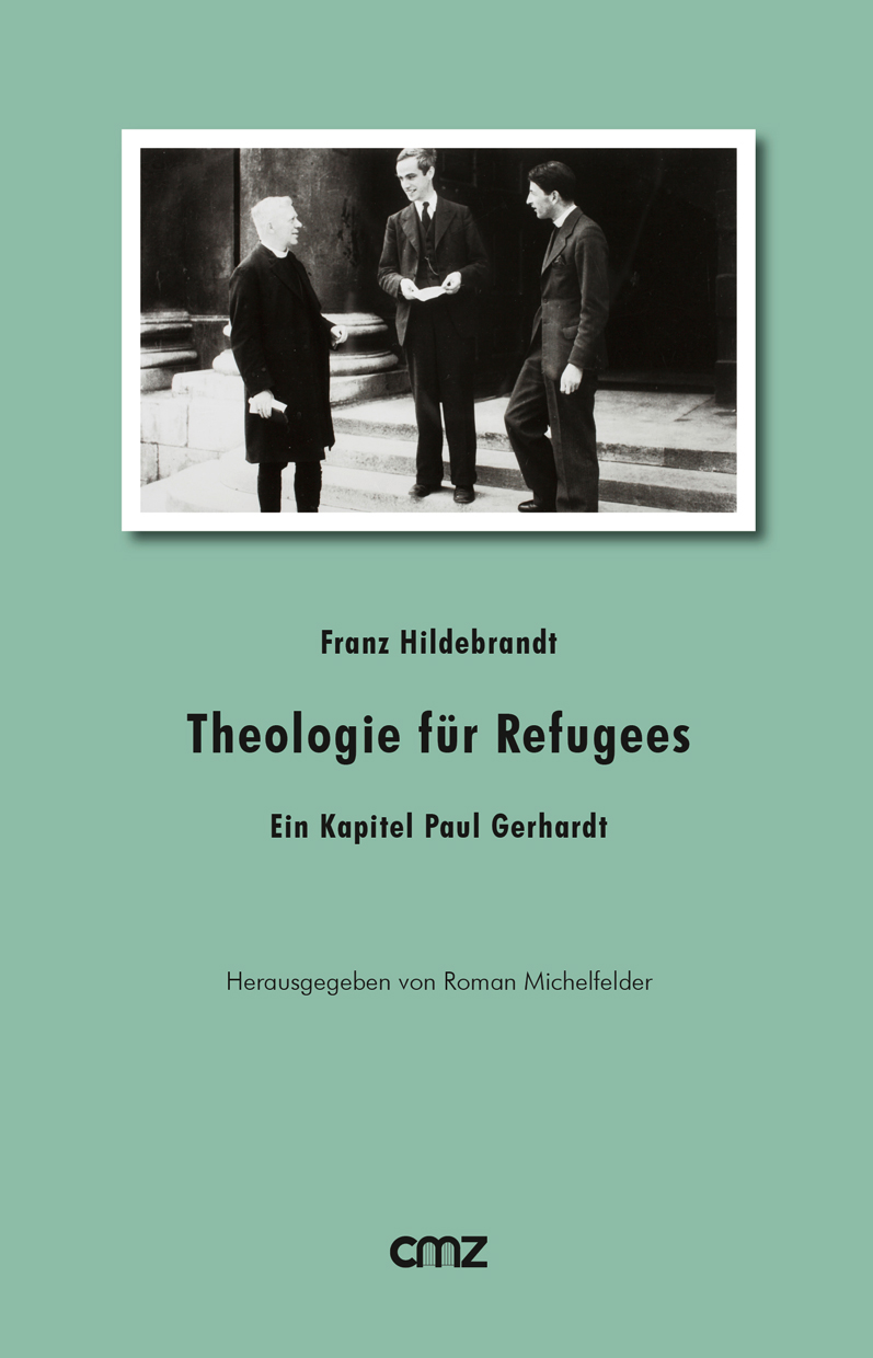 Theologie fuer Refugees - Hildebrandt, Franz