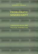 Krasner, S: Problematic Sovereignty - Contested Rules & Poli - Krasner, Stephen