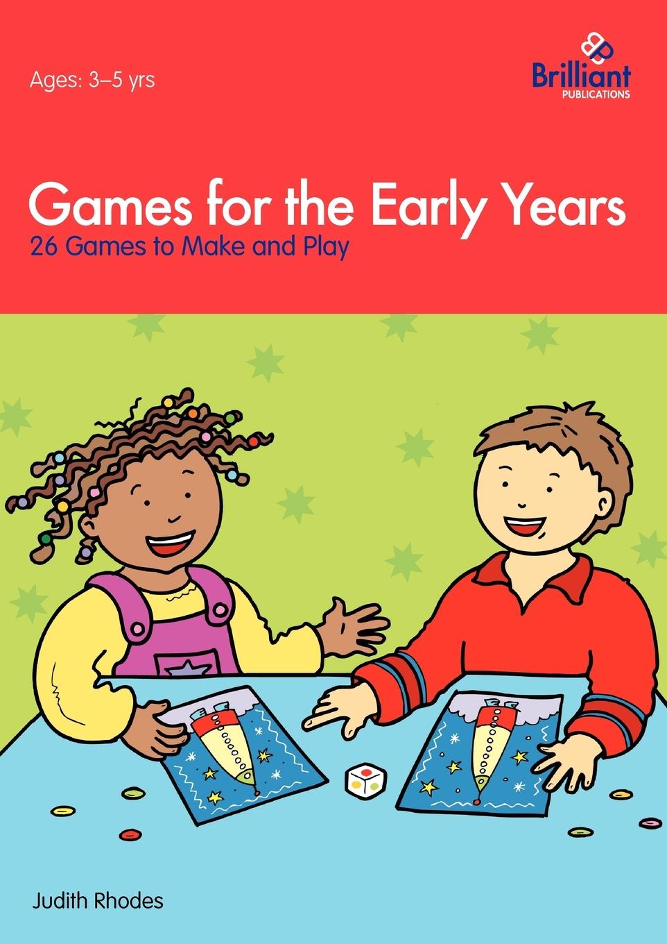 Games for the Early Years - 26 Games to Make and Play - Rhodes, J.