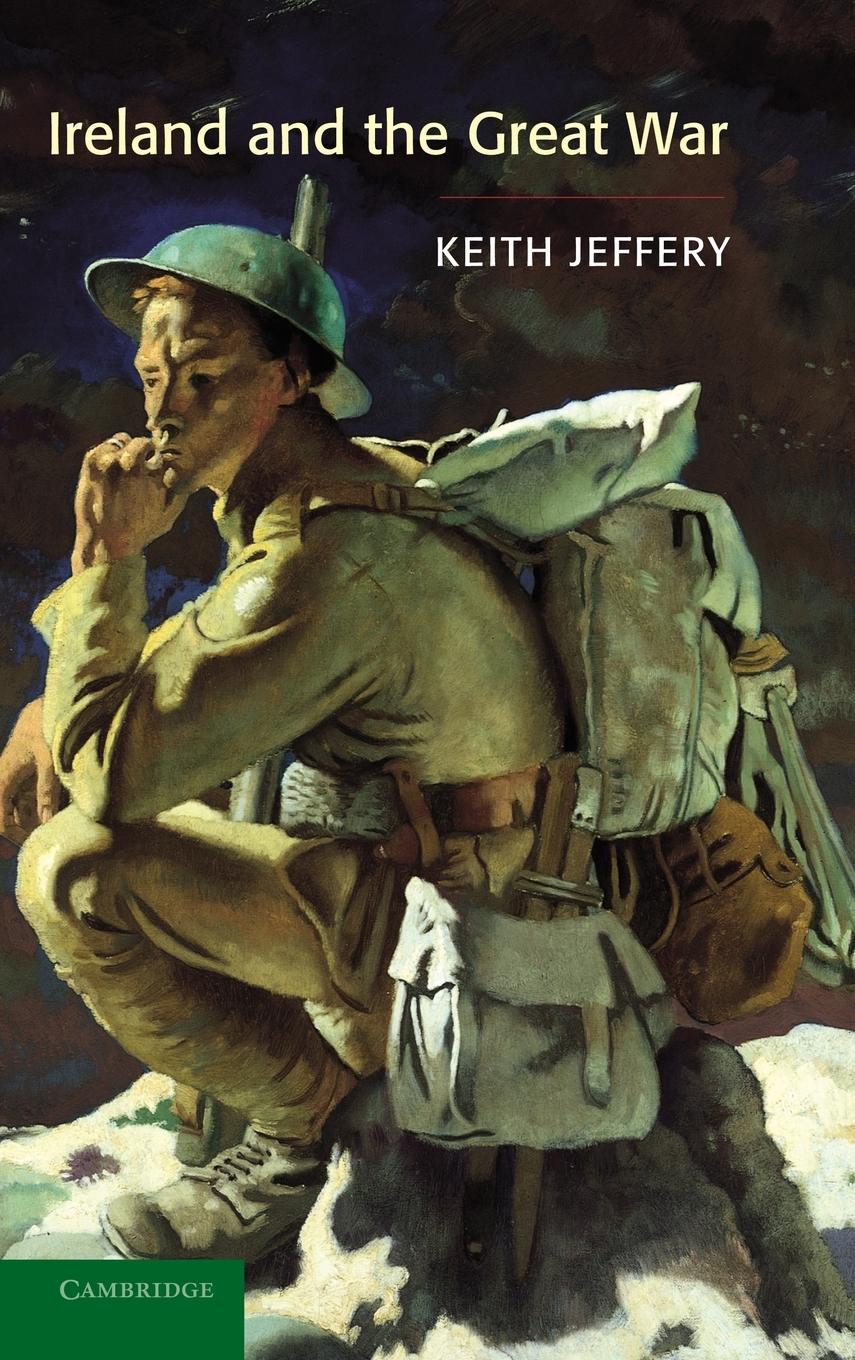 Ireland and the Great War - Jeffery, Keith