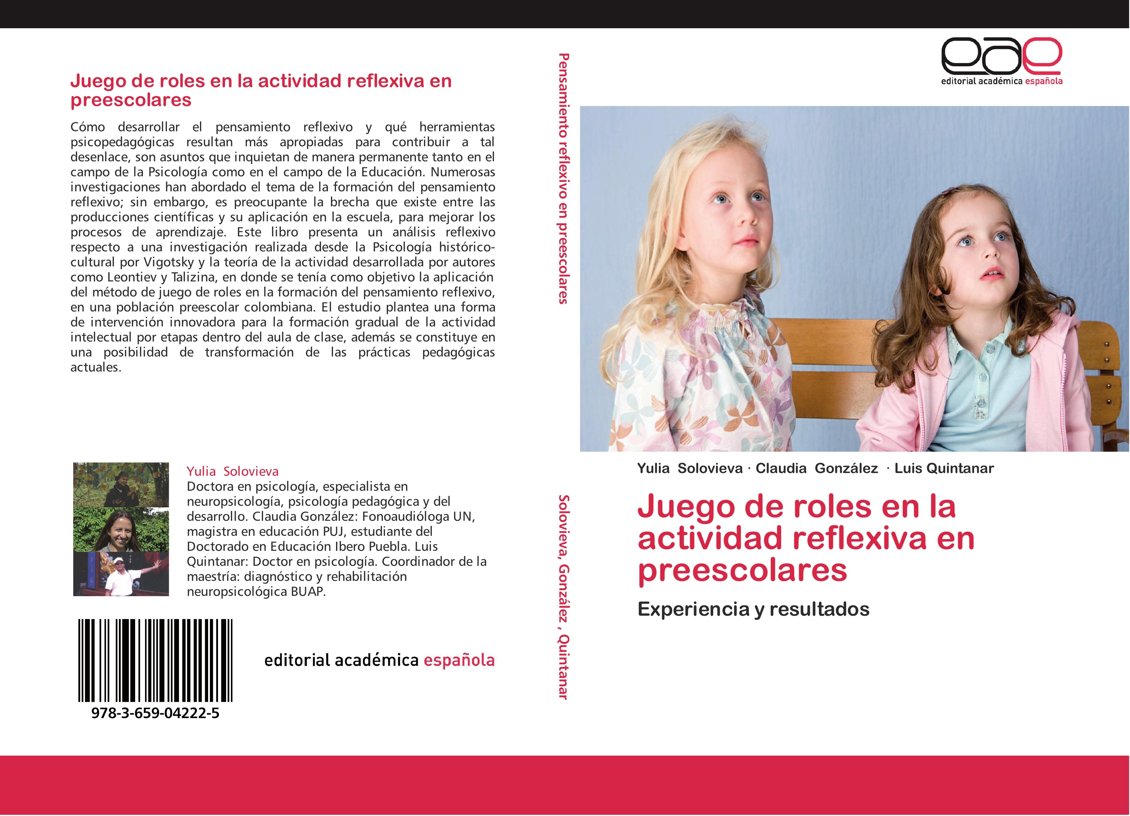 Juego de roles en la actividad reflexiva en preescolares - Yulia Solovieva Claudia González Luis Quintanar