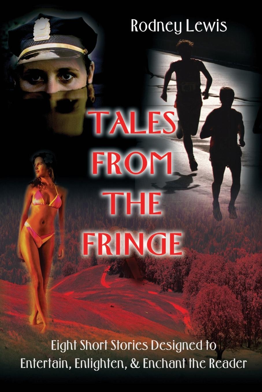 Tales from the Fringe - Lewis, Rodney