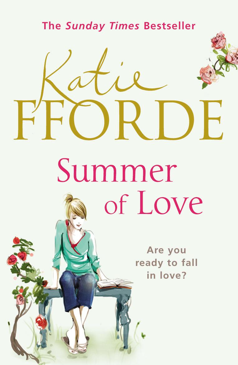 Summer Of Love - Fforde, Katie
