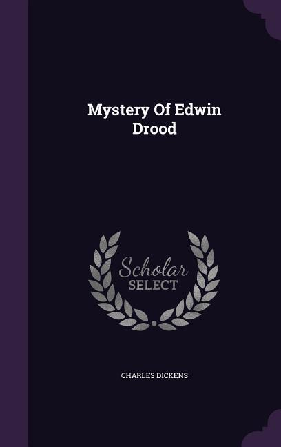Mystery Of Edwin Drood - Dickens, Charles