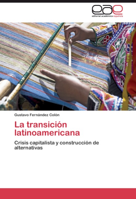 La transición latinoamericana - Fernández Colón, Gustavo
