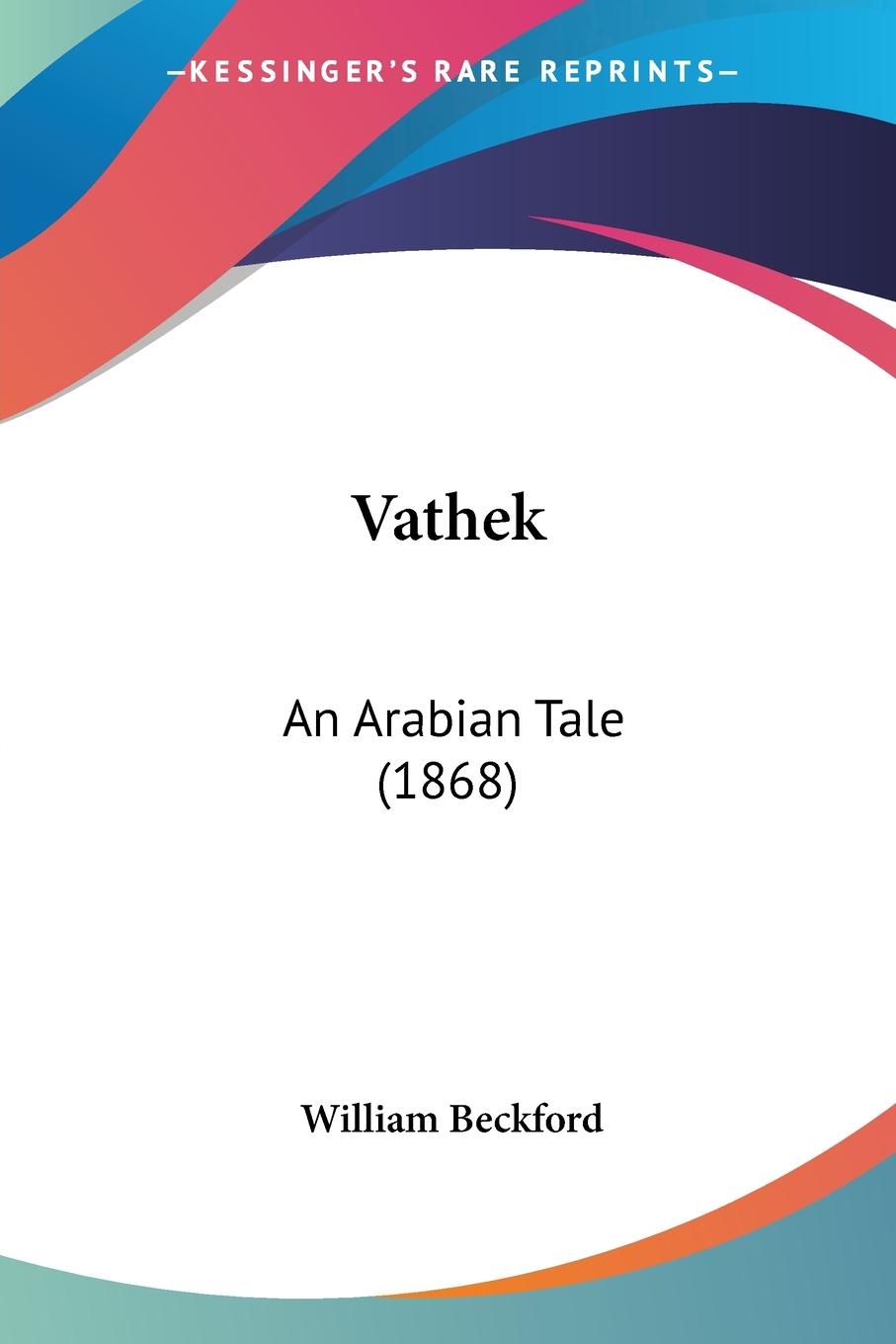 Vathek - Beckford, William