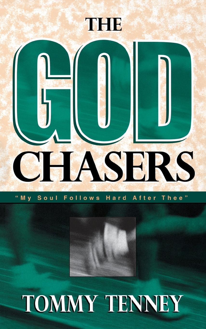 God Chasers - Tenney, Tommy
