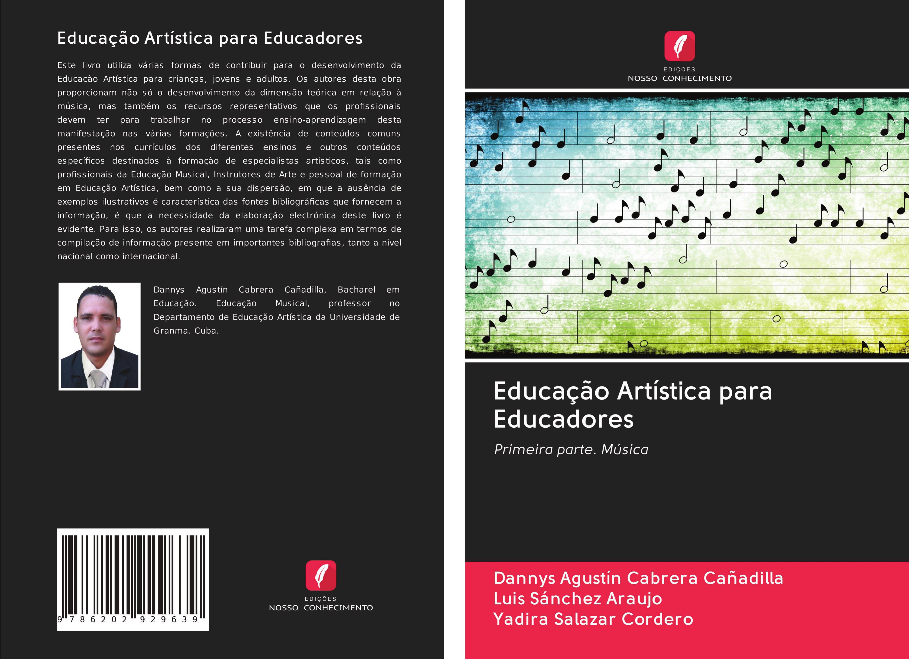 Educação Artística para Educadores - Cabrera Cañadilla, Dannys Agustín Sánchez Araujo, Luis Salazar Cordero, Yadira