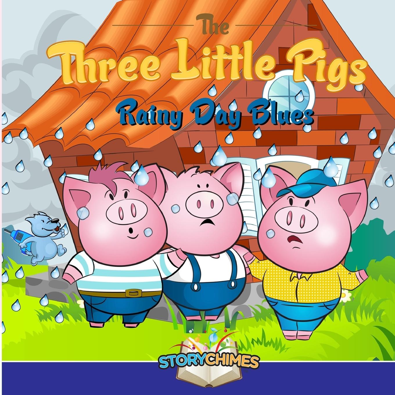 Three Little Pigs 3 - Rainy Day Blues - Bonomo, Nick