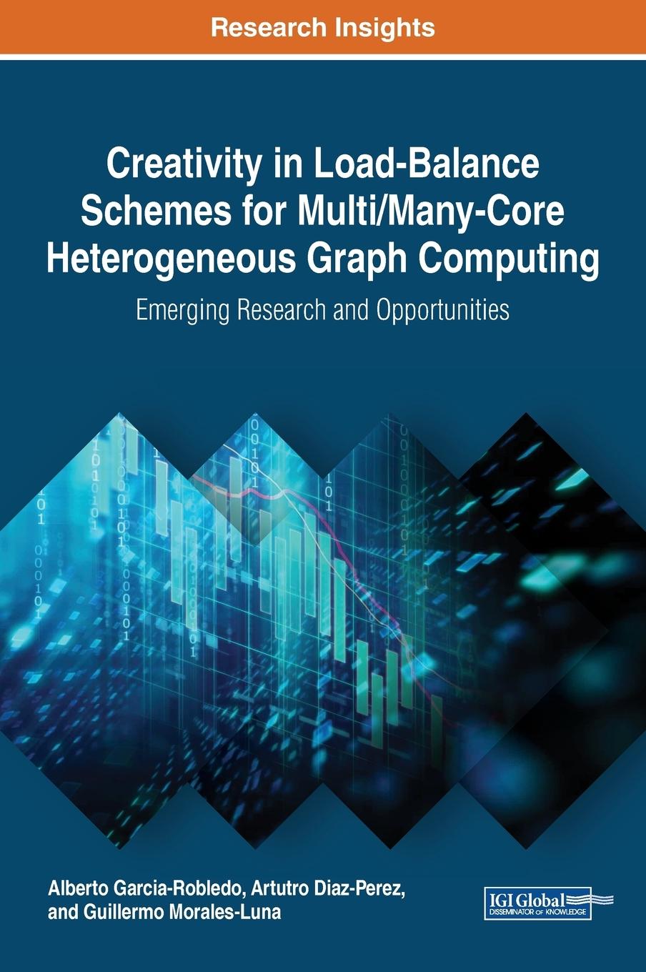 Creativity in Load-Balance Schemes for Multi/Many-Core Heterogeneous Graph Computing - Garcia-Robledo, Alberto Diaz-Perez, Arturo Morales-Luna, Guillermo
