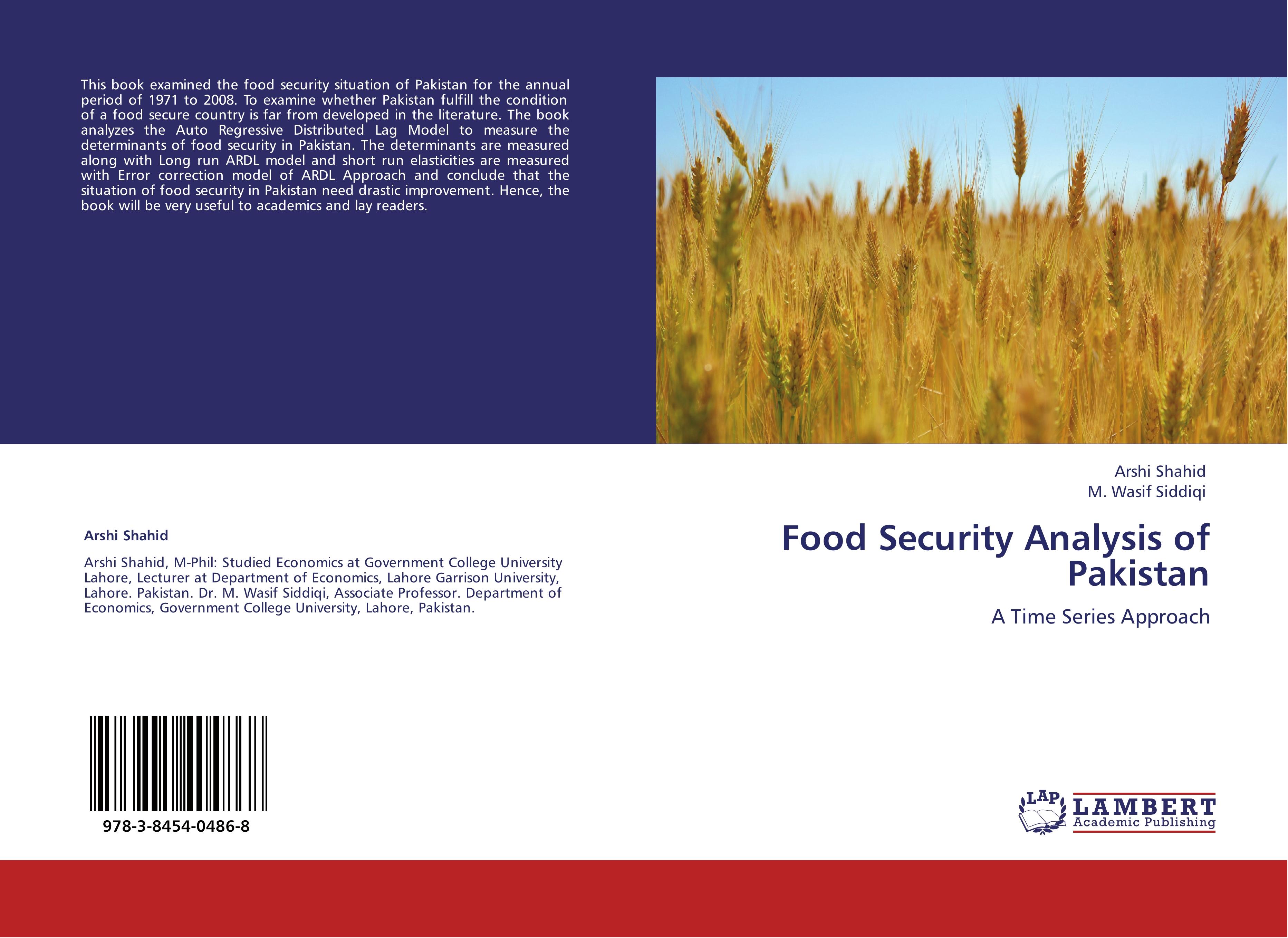 Food Security Analysis of Pakistan - Arshi Shahid M. Wasif Siddiqi