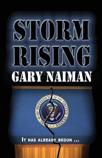 Storm Rising - Naiman, Gary