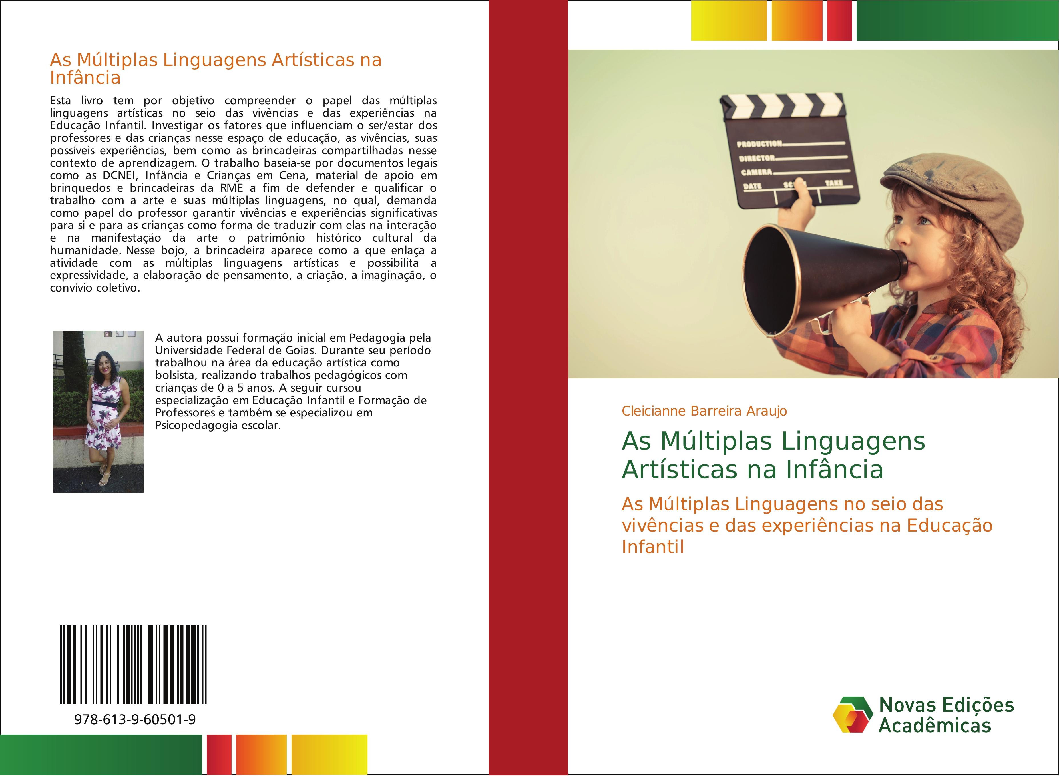 As Múltiplas Linguagens Artísticas na Infância - Barreira Araujo, Cleicianne