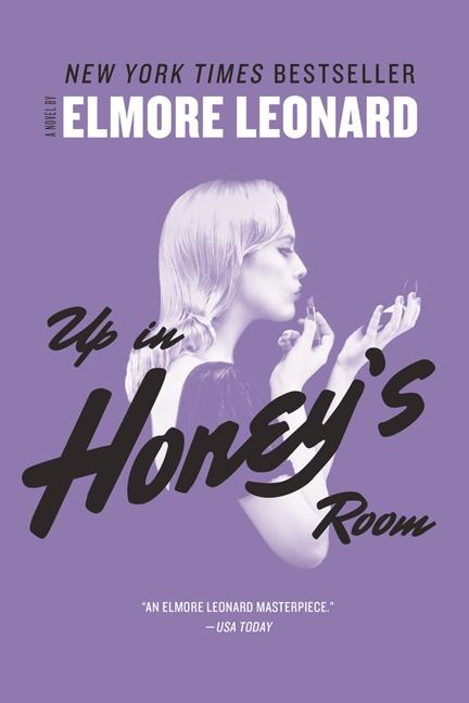 Up in Honey s Room - Leonard, Elmore