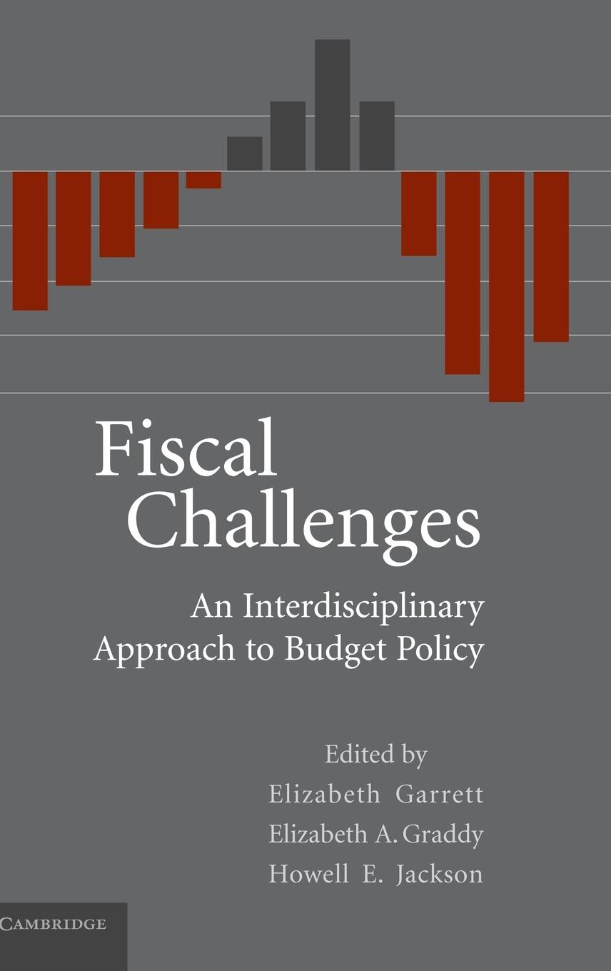 Fiscal Challenges - Garrett, Elizabeth Graddy, Elizabeth Jackson, Howell E.