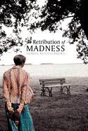 Retribution of Madness - Ritchie-Brown, Sharon