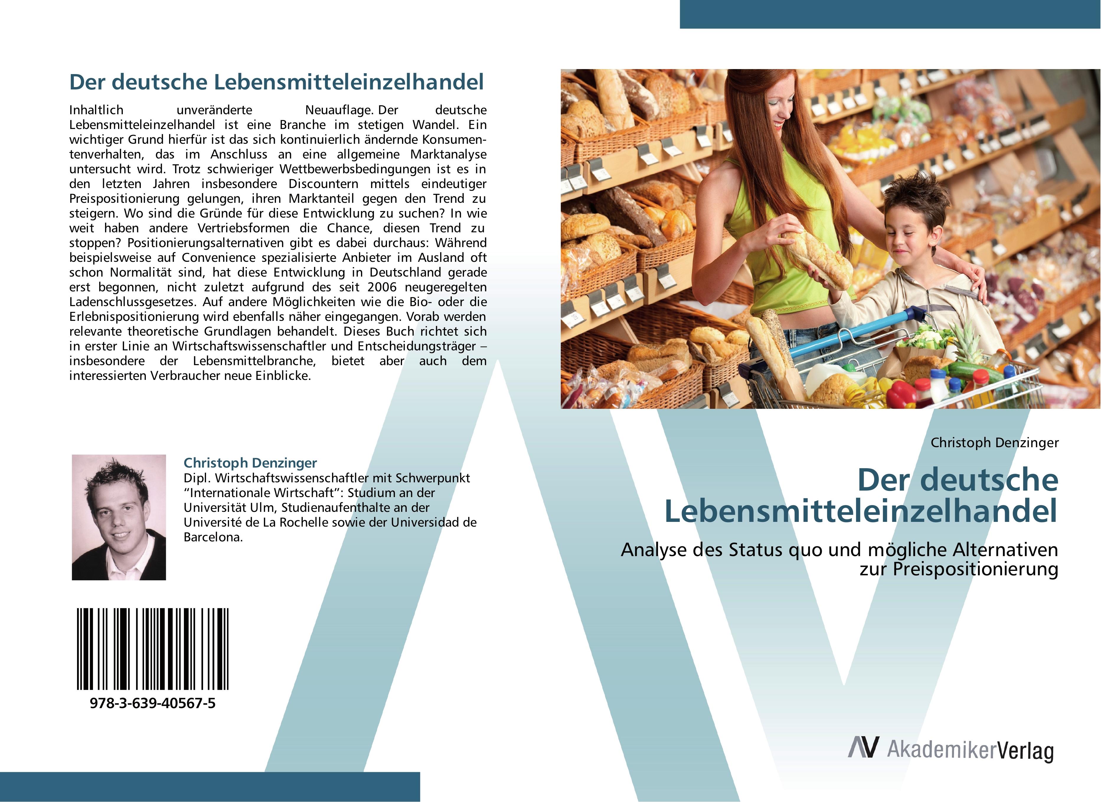 Der deutsche Lebensmitteleinzelhandel - Christoph Denzinger