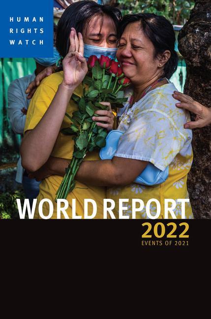 World Report 2022 - Human Rights Watch