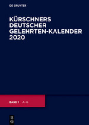 Kuerschners Deutscher Gelehrten-Kalender  2020 - Kuerschner, Joseph