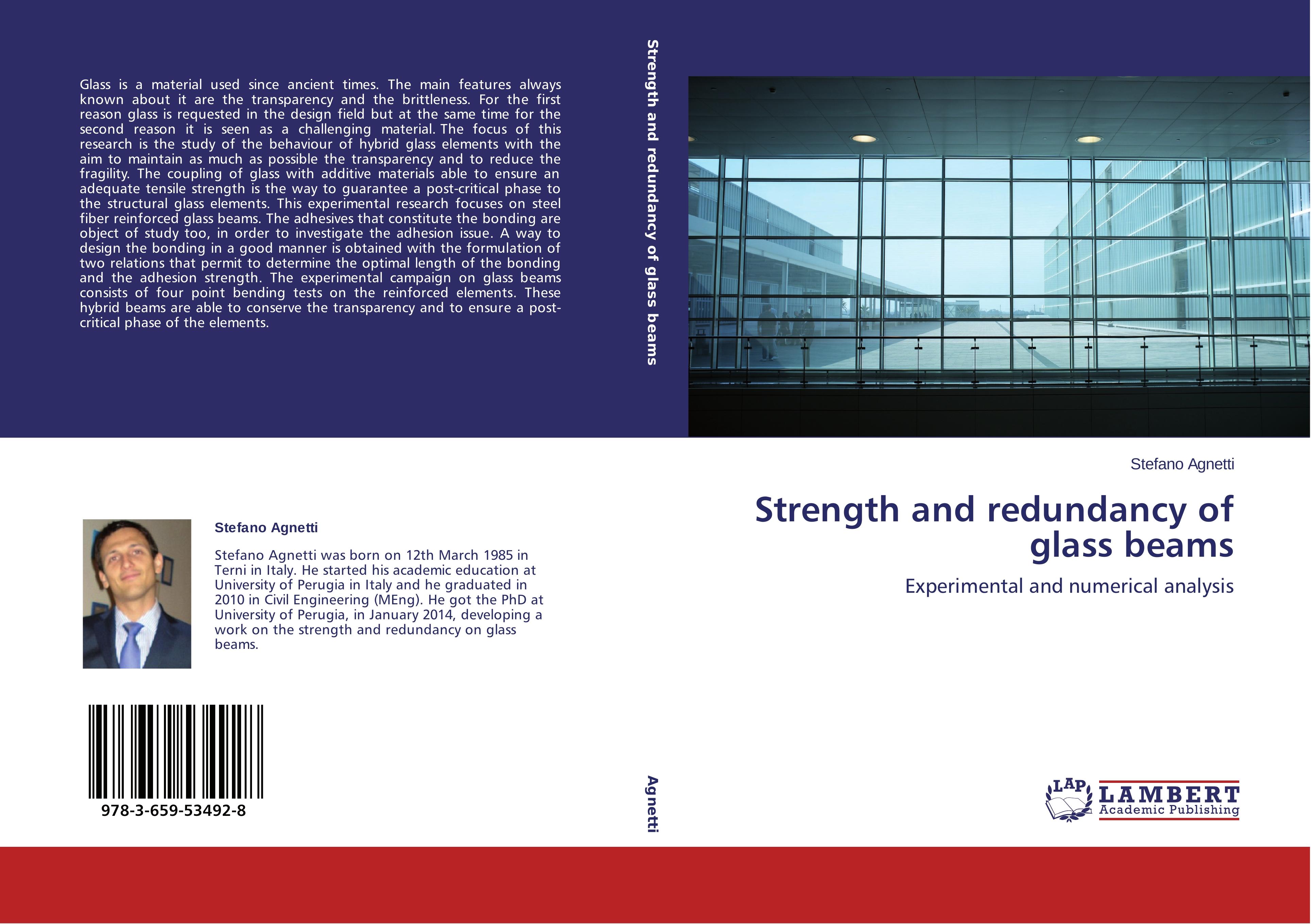 Strength and redundancy of glass beams - Stefano Agnetti