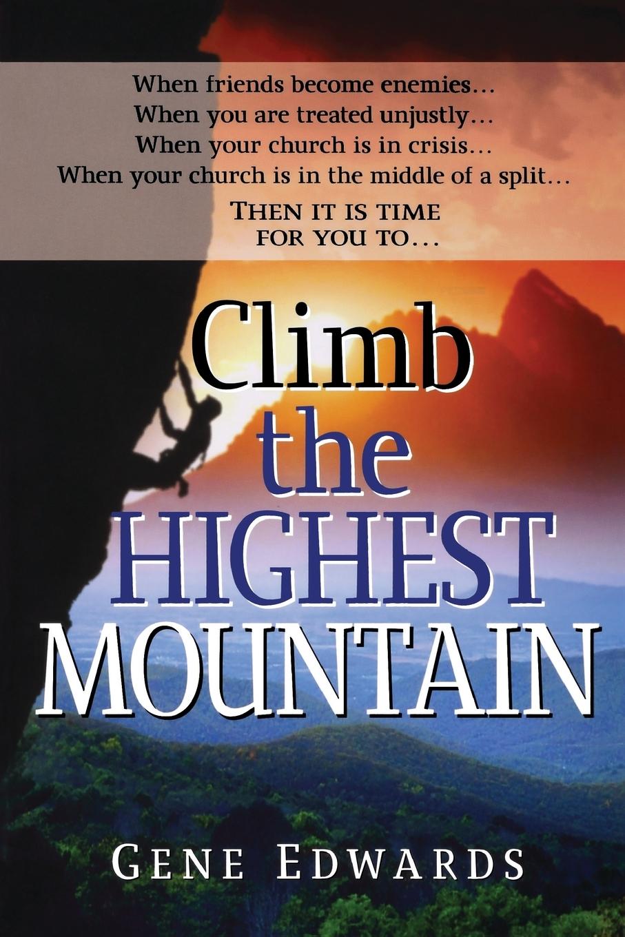 Climb the Highest Mountain - Edwards, Gene