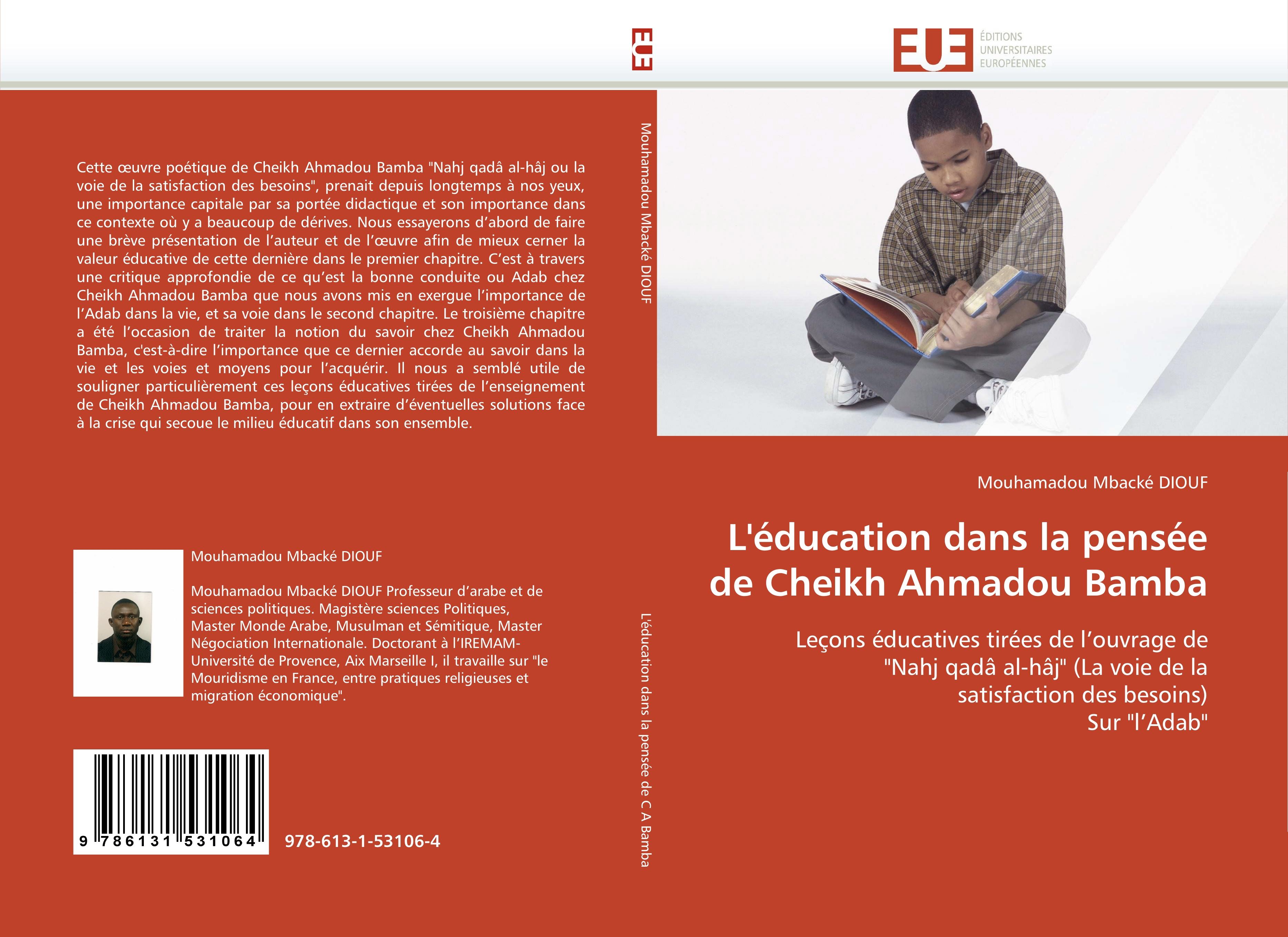L éducation dans la pensée de Cheikh Ahmadou Bamba - Mouhamadou Mbacké DIOUF