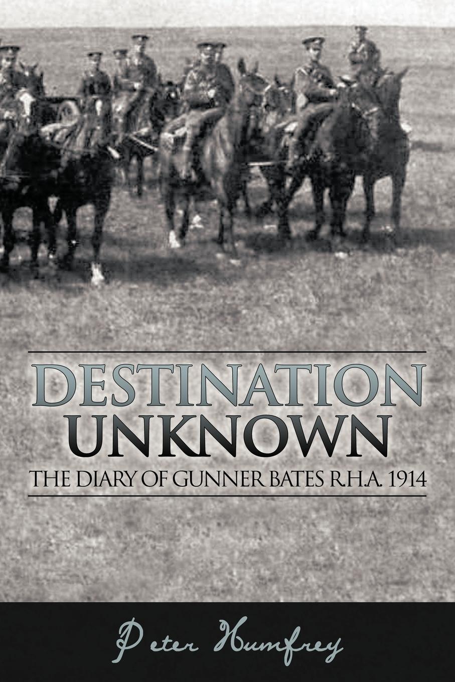 Destination Unknown - Humfrey, Peter