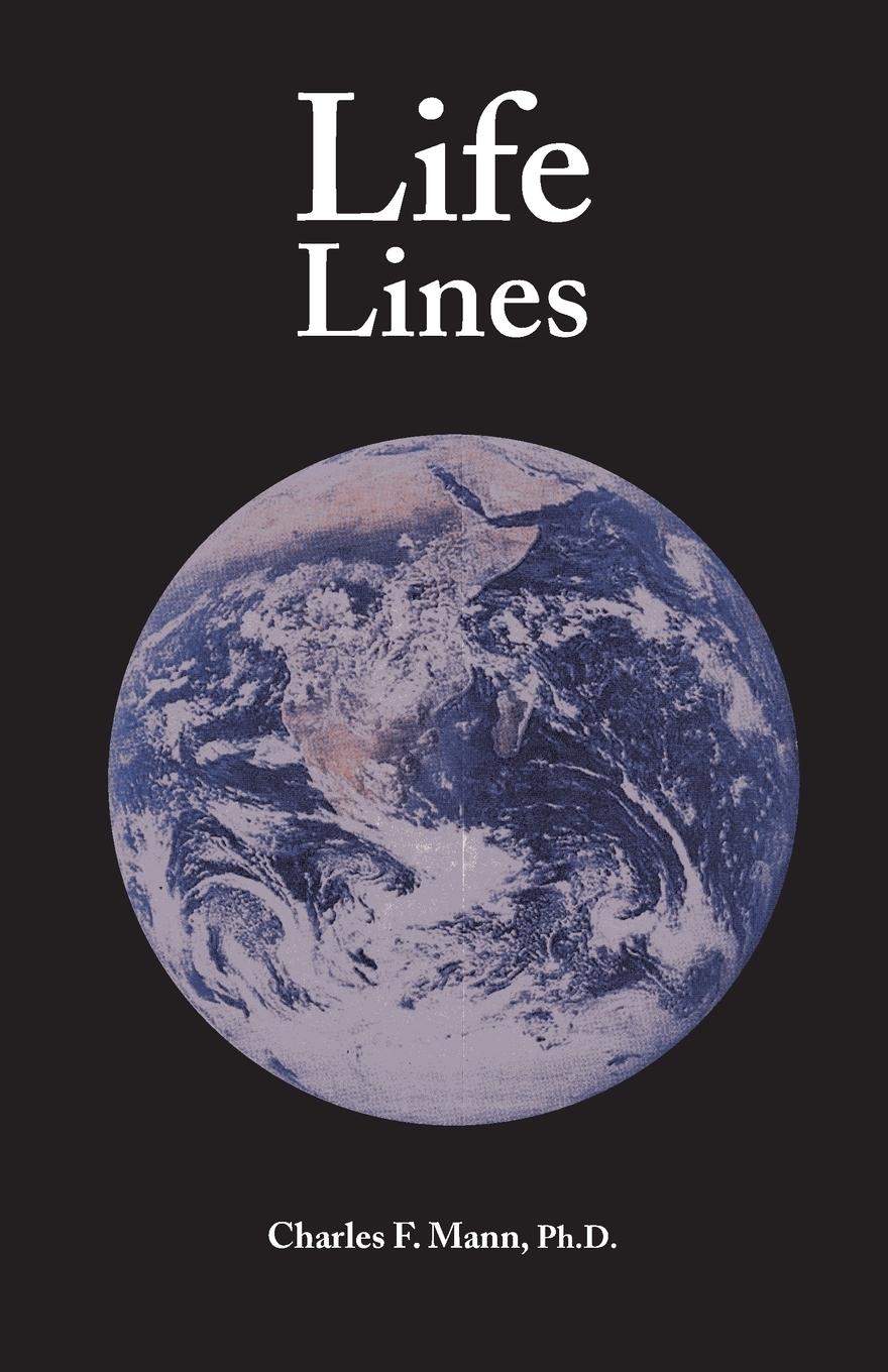 Life Lines - Mann, Charles F.