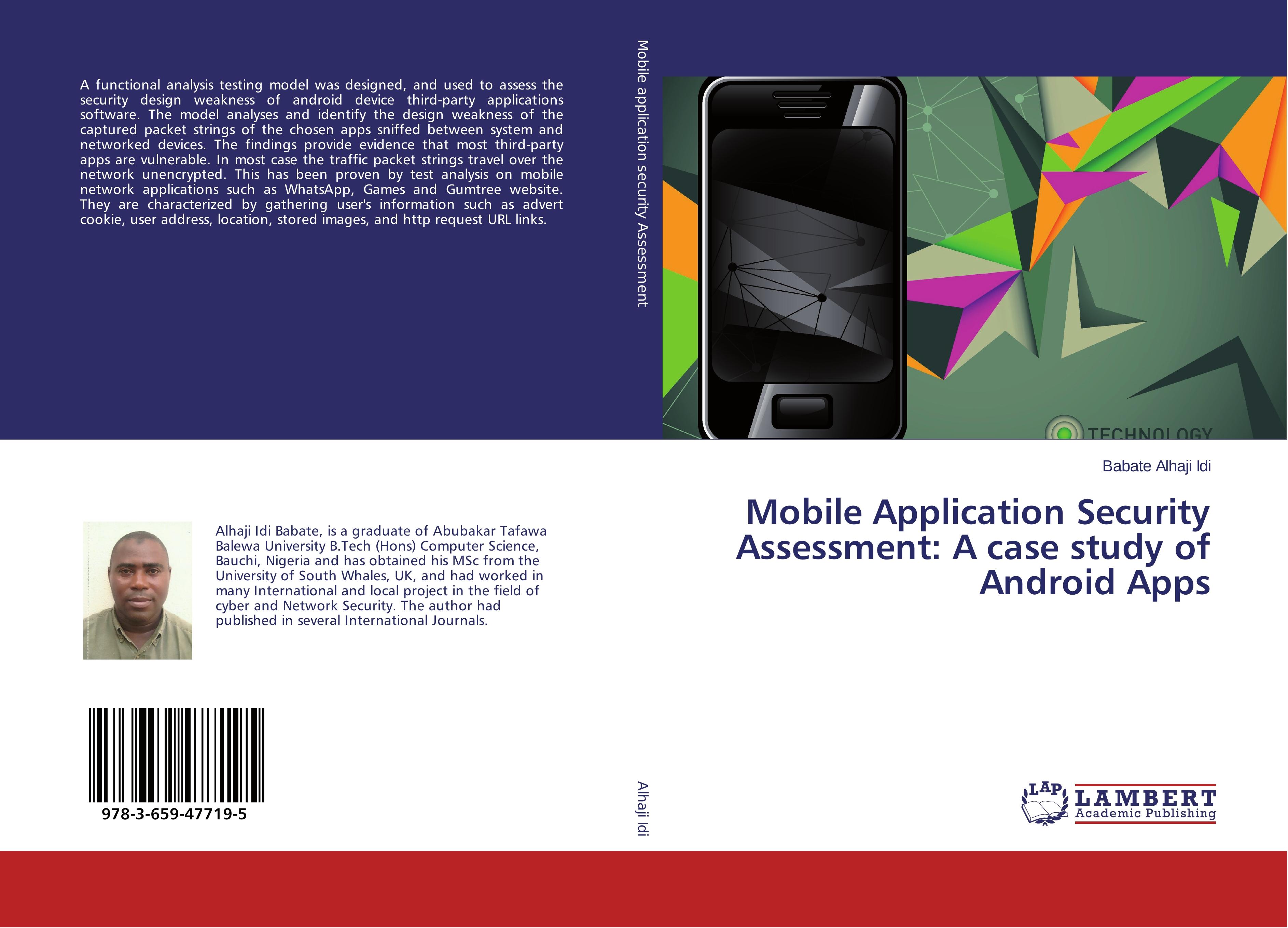 Mobile Application Security Assessment: A case study of Android Apps - Alhaji Idi, Babate