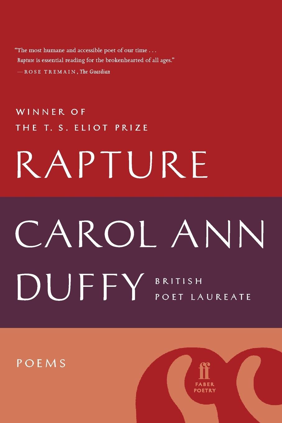 RAPTURE - Duffy, Carol Ann