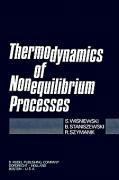 Thermodynamics of Nonequilibrium Processes - S. Wisniewski B. Staniszewski R. Szymanik